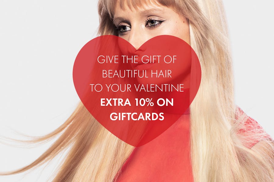GIVE THE GIFT OF BEAUTIFUL HAIR TO YOUR VALENTINE
