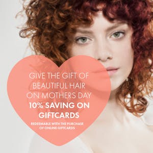 GIVE THE GIFT OF BEAUTIFUL HAIR ON MOTHERS DAY